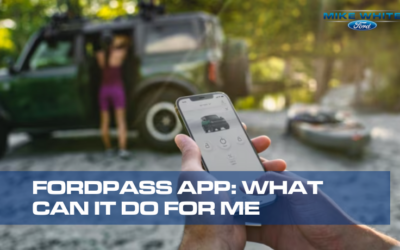 FordPass App: What Can It Do For Me
