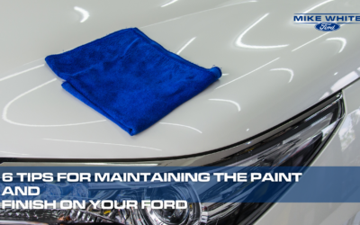 6 Tips for Maintaining the Paint and Finish on Your Ford