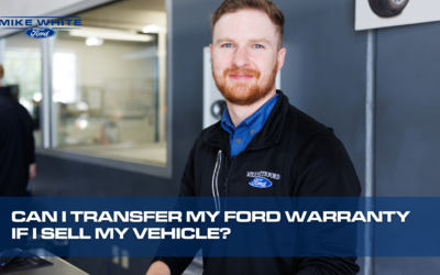 Can I Transfer My Ford Warranty if I Sell My Vehicle?