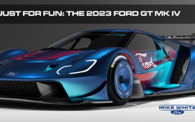 Just For Fun: The 2023 Ford GT Mk IV