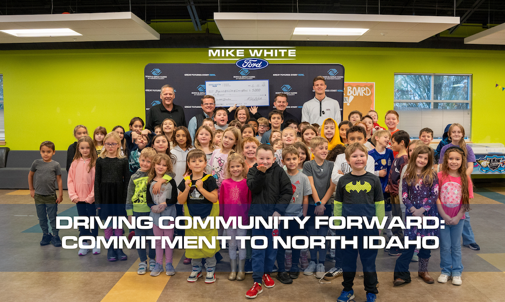 Driving Community Forward: Mike White Ford’s Commitment to North Idaho